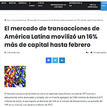 El mercado de transacciones de Amrica Latina moviliz un 16% ms de capital hasta febrero